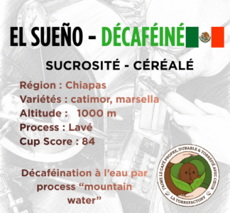 DÉCAFÉINÉ - MEXIQUE EL SUEÑO