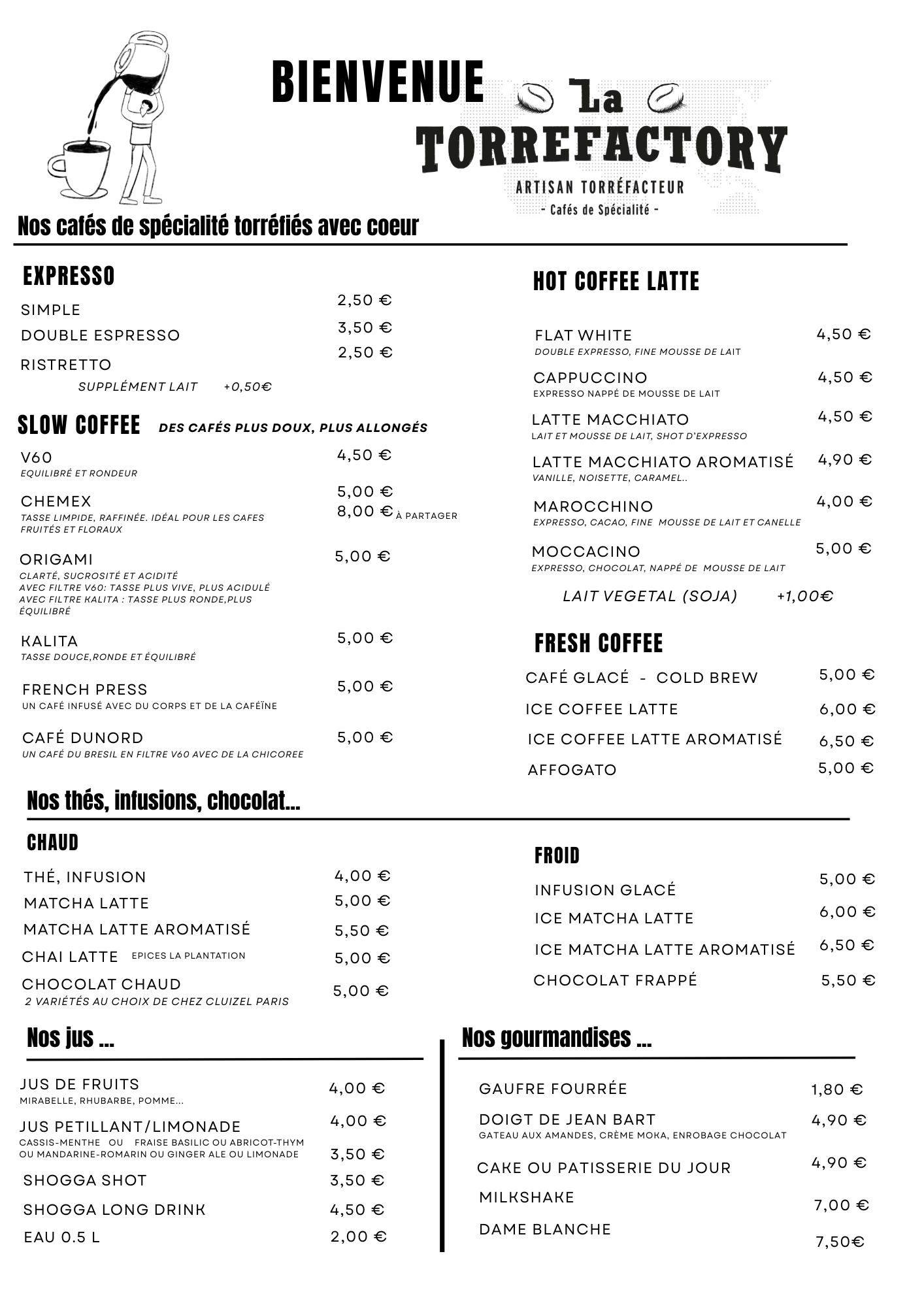 Menu des boissons et pâtisserie de la boutique de Tourcoing